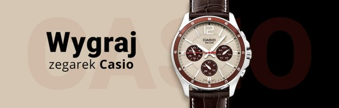 Wygraj męski zegarek marki Casio