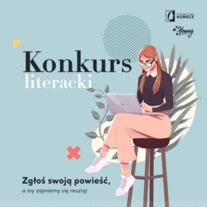 Konkurs literacki na powieść młodzieżową lub New Adult