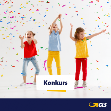 Konkurs "Z okazji Dnia Dziecka od GLS Poland"