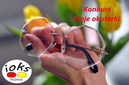 Płock, Zamość, Lublin, Chełm: Konkurs "Moje okularki"