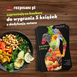 Konkurs "Jedz dobrze i nie tyj"