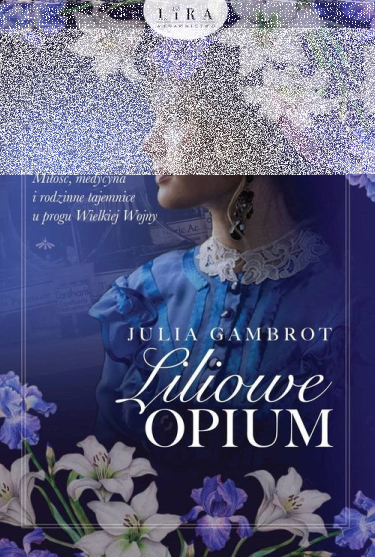 Wygraj książkę "Liliowe opium"
