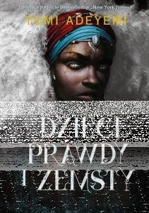 Wygraj książkę "Dzieci prawdy i zemsty"