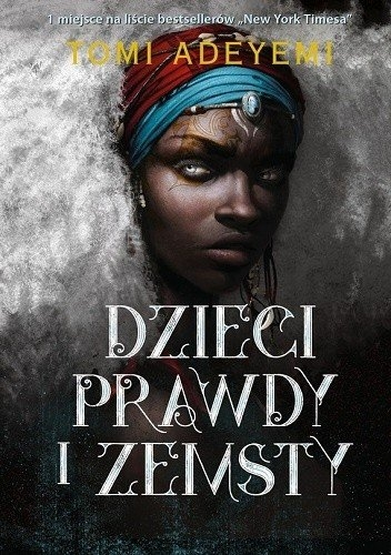 Wygraj książkę "Dzieci prawdy i zemsty"