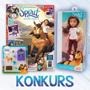 Konkurs plastyczny: Wygraj najnowszy numer czasopisma Spirit oraz 30 cm lalkę od Just Play