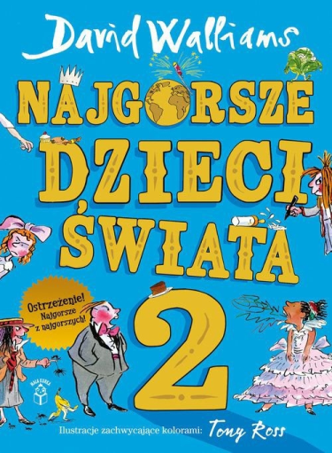 Wygraj książkę "Najgorsze dzieci świata 2"