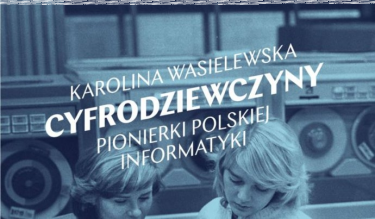 Wrocław: Konkurs "Cyfrodziewczyny" do godz. 12:00