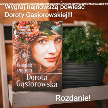 Wygraj powieść "Pamiętnik Szeptuchy"