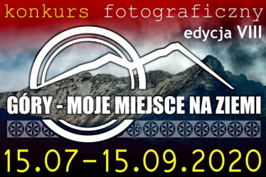 Konkurs "Góry – moje miejsce na ziemi" edycja VIII