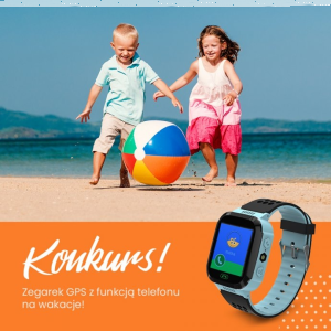 Konkurs "Bezpieczne Wakacje z Bezpieczną Rodziną"