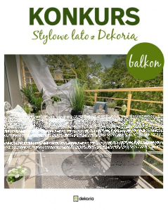 Konkurs "Stylowe lato z Dekorią - Balkon"