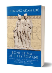 Konkurs "Boni et mali milites romani"