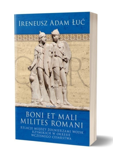Konkurs "Boni et mali milites romani"
