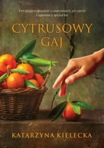 Wygraj książkę "Cytrusowy gaj"