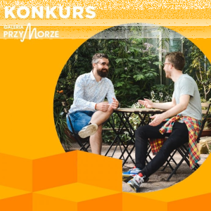Konkurs fotograficzny "Sąsiad na Przymorzu"