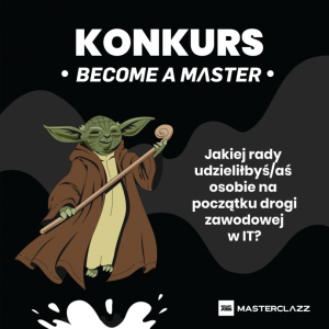 Konkurs "Become a Master"
