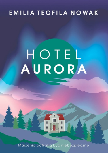 Wygraj książkę "Hotel Aurora"