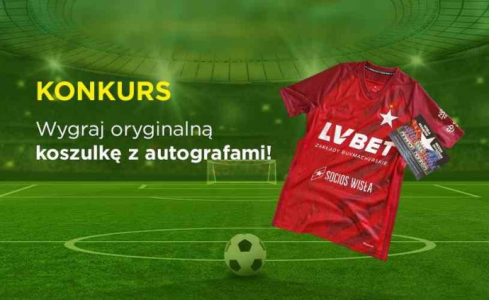 Konkurs "Koszulka Wisły Kraków z autografami"