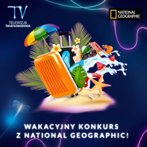 Konkurs "W jakie miejsce z Waszego ulubionego filmu lub serialu chcielibyście pojechać na wakacje"