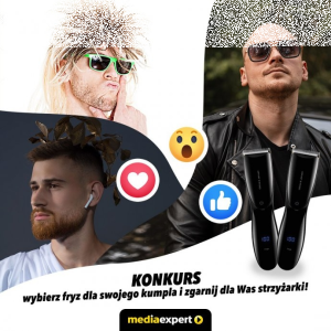 Konkurs "Wybierz fryzurę dla kumpla"