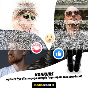 Konkurs "Wybierz fryzurę dla kumpla"