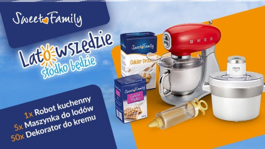 Konkurs "Sweet Family - Lato wszędzie - Słodko będzie"