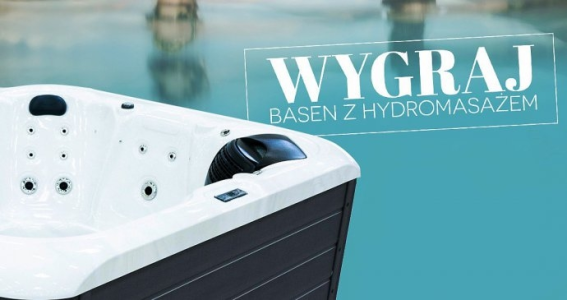Wygraj basen z hydromasażem