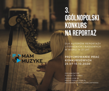 3. Ogólnopolski Konkurs na Reportaż "Mam Muzykę..."