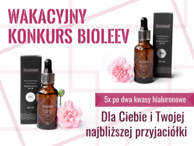 Konkurs "Dla Ciebie i Twojej najbliższej przyjaciółki"