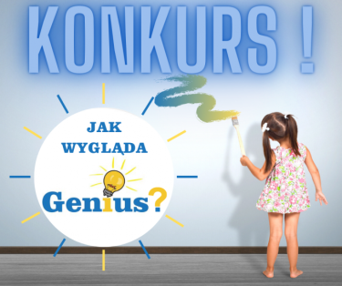 Konkurs "Jak wygląda Genius?"