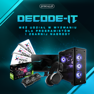 Konkurs "DECODE-IT - wyzwanie dla programistów"