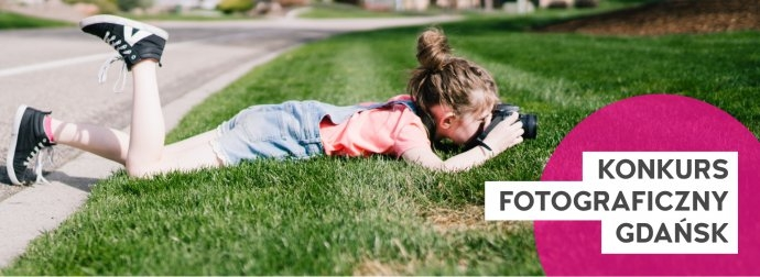 Konkurs fotograficzny "Gdańsk" 