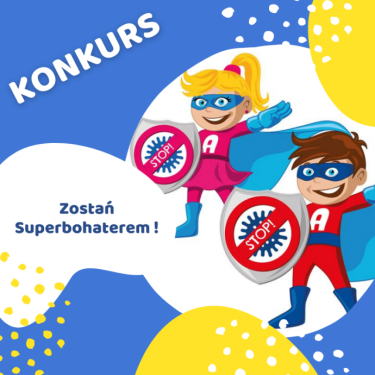 Konkurs "Zostań Superbohaterem"