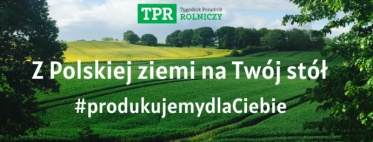 Konkurs "Z Polskiej ziemi na Twój stół"