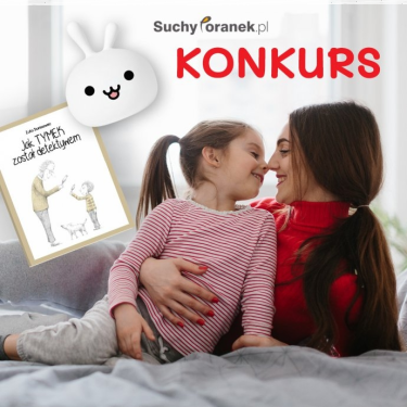 Konkurs "Jak wspierasz dziecko"