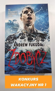 Wygraj książkę "Zdobycz" Andrew Fukuda