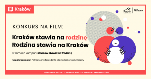 Kraków: Konkurs "Kraków stawia na rodzinę"