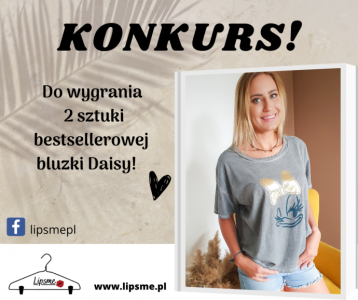 Wygraj bestsellerową bluzkę Daisy