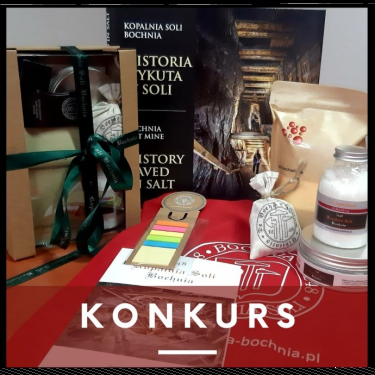 Konkurs "Dlaczego Twoim zdaniem Kopalnia Soli Bochnia to unikatowa atrakcja turystyczna?"
