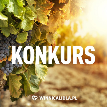 Konkurs "Relaks z WinnicaLidla.pl"