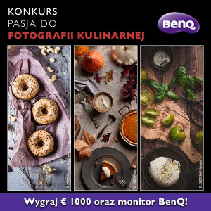 Konkurs fotograficzny "BenQ PhotoVue 2020 - Pasja do fotografii kulinarnej"