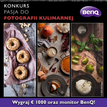 Konkurs fotograficzny "BenQ PhotoVue 2020 - Pasja do fotografii kulinarnej"