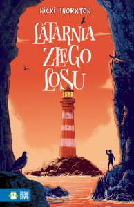 Wygraj książkę "Latarnia złego losu"