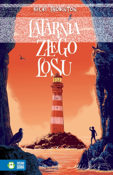 Wygraj książkę "Latarnia złego losu"