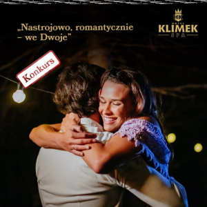 Konkurs "Nastrojowo, romantycznie – we Dwoje"