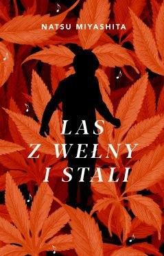 Wygraj książkę "Las z wełny i stali"