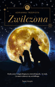 Wygraj Książkę "Zwilczona"