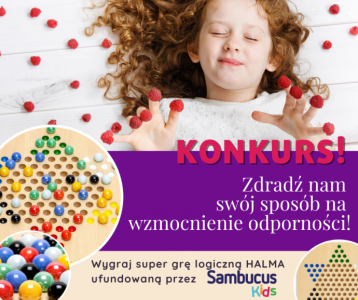 Konkurs "Jak wspierać organizm dziecka w walce z infekcjami?"