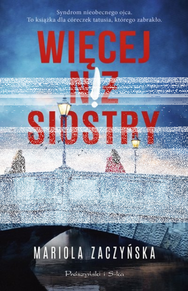 Konkurs "Więcej niż siostry - Mariola Zaczyńska"