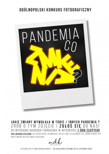 Konkurs "PANDEMIA – co zmienia?"